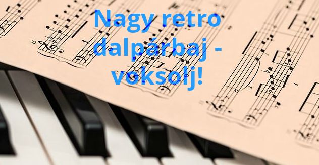 Nagy retro dalpárbaj - SZAVAZZ!