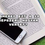 Íme a legnépszerűbb magyar versek az elmúlt 24 órában - 2018.05.12-ei lista.
