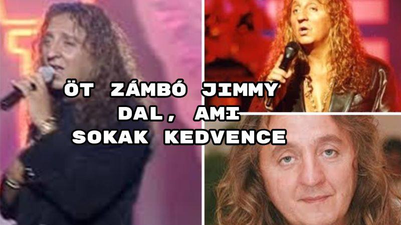 Öt Zámbó Jimmy dal, ami sokak kedvence