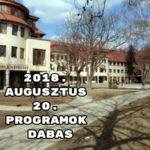 2018. augusztus 20. programok Dabas
