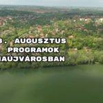 2018. augusztus 20. programok Dunaújvárosban