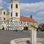 2018. augusztus 20. programok Sopron