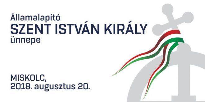 2018. augusztus 20. programok Miskolcon