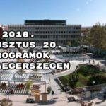 2018. augusztus 20. programok Zalaegerszegen
