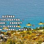 Jöhet egy színes kvízválogatás estére – benne: Ismert élőlények innen-onnan! kvíz