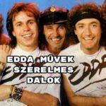 Edda Művek szerelmes dalok