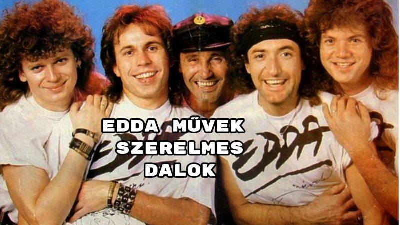 Edda Művek szerelmes dalok