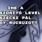 Felfoghatatlan! A szívszorító levél: Szécsi Pál így búcsúzott