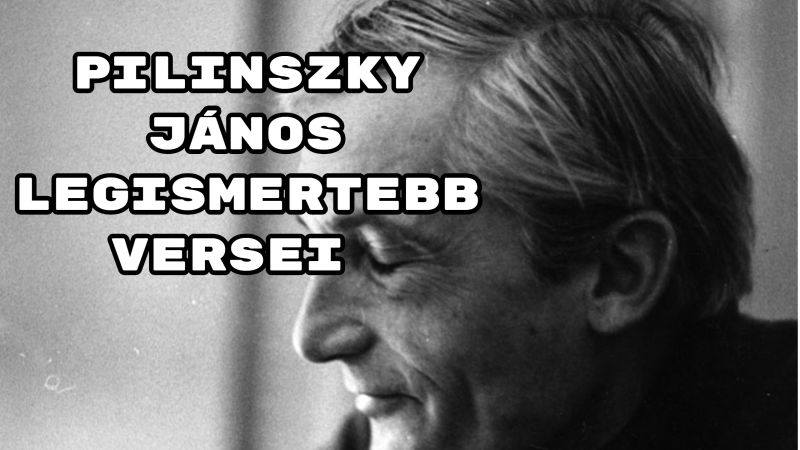 Pilinszky János legismertebb versei