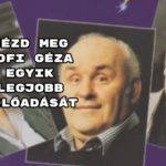 Nézd meg Hofi Géza egyik legjobb előadását