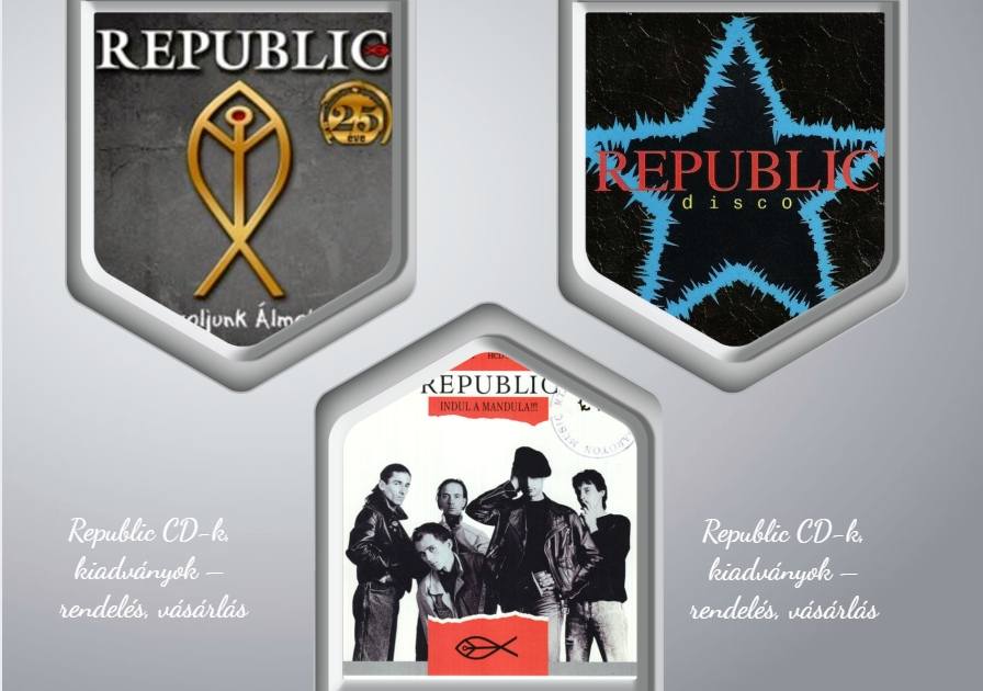 Republic CD-k, kiadványok – rendelés, vásárlás