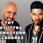 TNT együttes legnagyobb slágerei