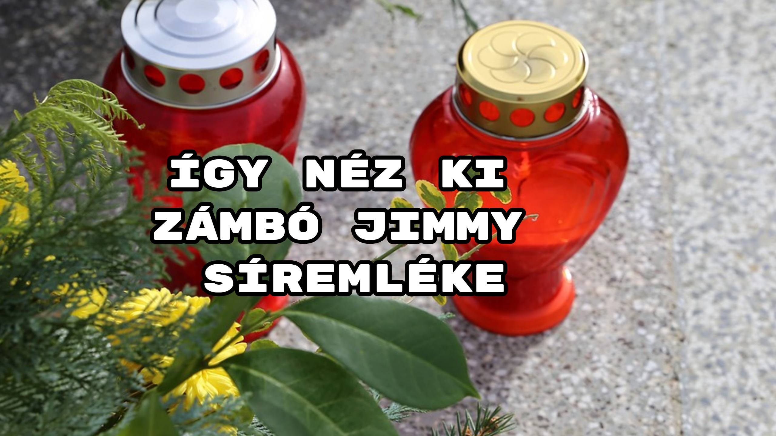 Így néz ki Zámbó Jimmy síremléke