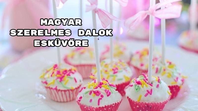 Magyar szerelmes dalok esküvőre - íme 8 romantikus dal a nagy napra