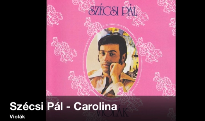 Jöjjön Szécsi Pál - Carolina című dala.